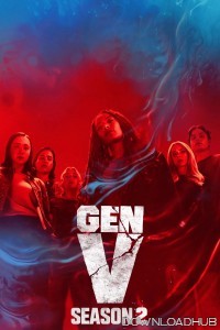 Gen V (2025) Season 2 EP01 To EP03 Hindi Dubbed Web Series
