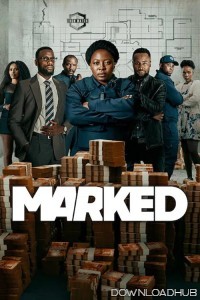 Marked (2025) Season 1 Hindi Dubbed Web Series