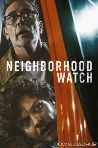 Neighborhood Watch (2025) ORG Hindi Dubbed Movie