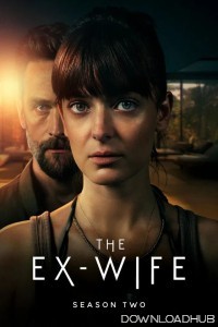 The Ex Wife (2025) Season 2 Hindi Dubbed Web Series