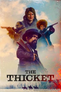 The Thicket (2024) ORG Hindi Dubbed Movie